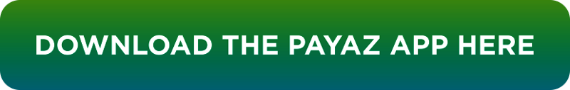 Download the Payaz App